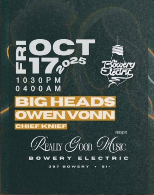 Big Heads • Owen Vonn • Chief Knief