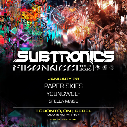 SUBTRONICS – FIBONACCI TOUR at REBEL – Toronto, Canada