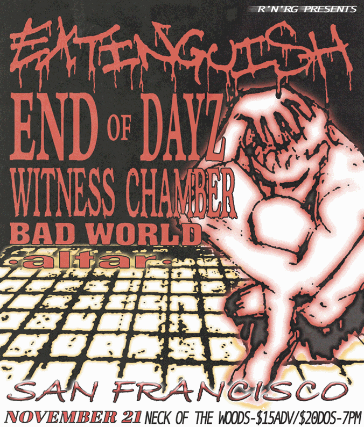 Extinguish/ End of Dayz/ Witness Chamber/ Bad World/ Alter