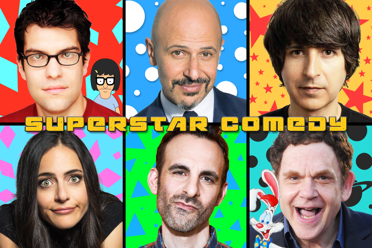 Superstar Comedy ft.  Maz Jobrani, Demetri Martin, Dan Mintz, Charles Fleischer, Brian Monarch, and Zara Mizrahi!