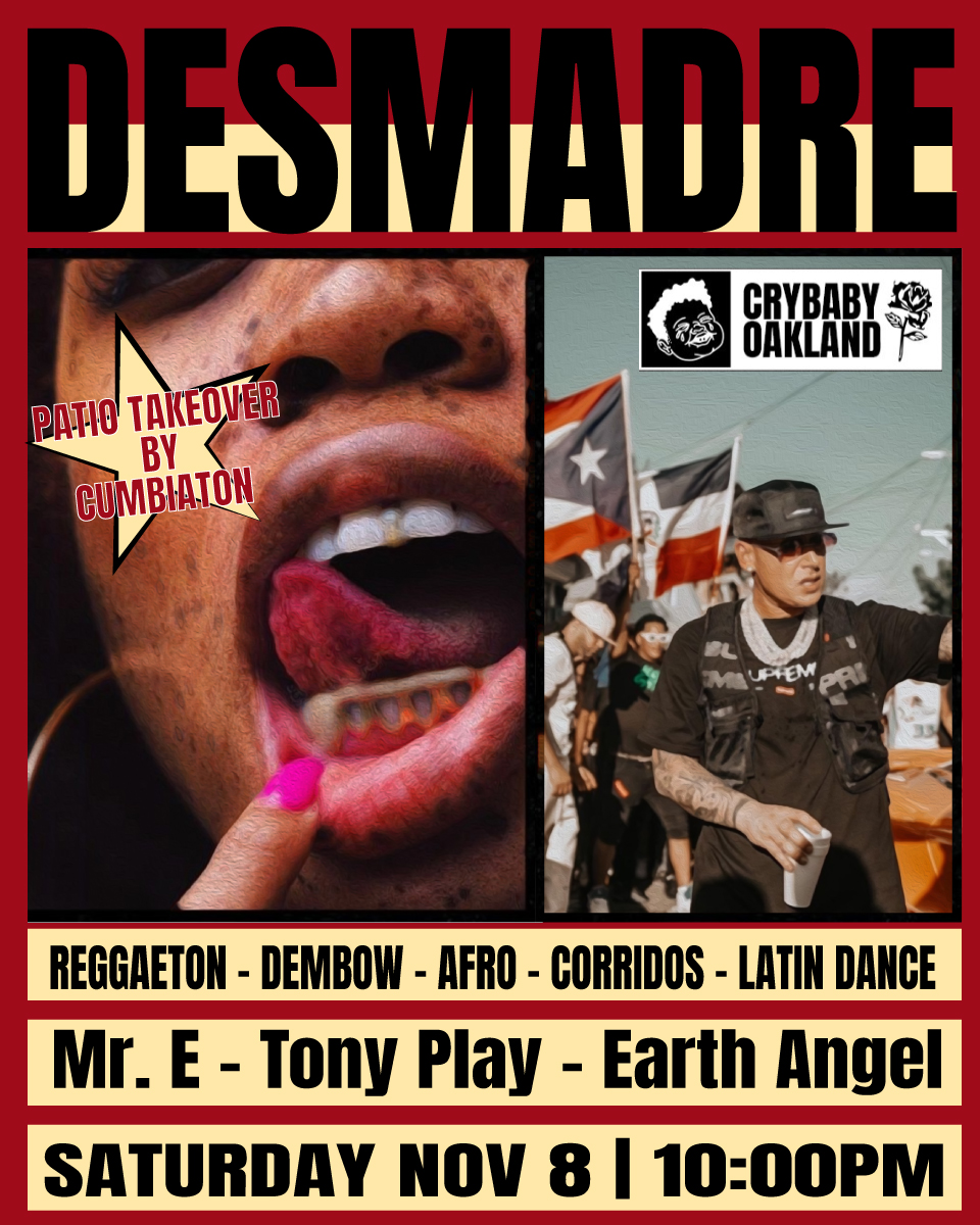 DESMADRE w/ DJ Jcu3 + Tony Play + Earth Angel