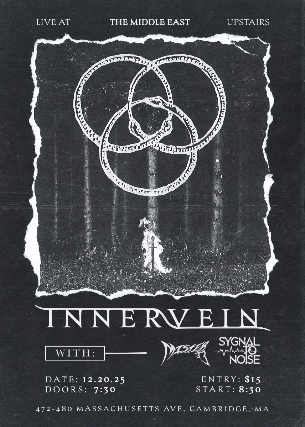 Innervein, Mister33, Sygnal To Noise at Middle East – Upstairs – Cambridge, MA