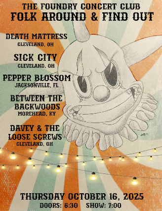 Folk Around & Find Out FREE Show w/ Death Mattress, Sick City and More