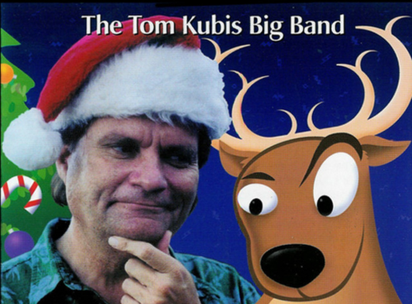 TOM KUBIS BIG BAND - CHRISTMAS SHOW!