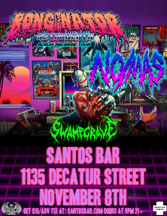 BONGINATOR with NO/MAS & SWAMPGRAVE