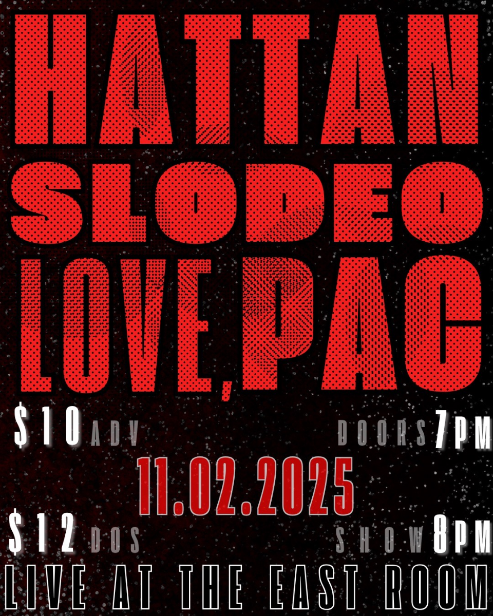 Hattan / Slodeo / Love, Pac
