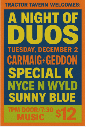 A Night of Duos with CARMAIG↯GEDDON, Special K, Nyce N Wyld, Sunny Blue