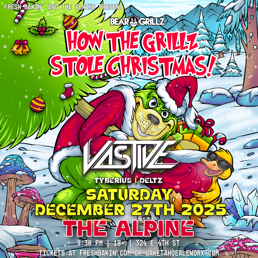 Bear Grillz – How The Grillz Stole Christmas w/ Vastive| Slider Image