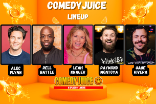 Comedy Juice Featuring: Alec Flynn, Rell Battle, Leah Knauer, and more!