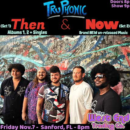 AN EVENING WITH TRU PHONIC THEN & NOW