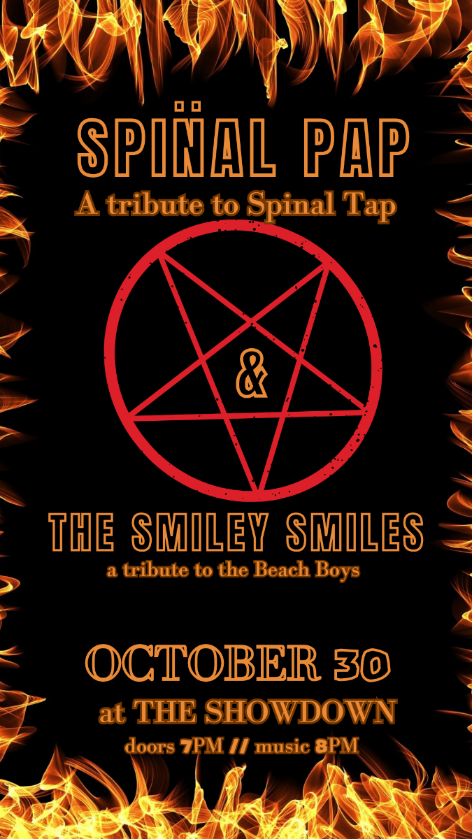 Spinal Pap (Tribute to Spinal Tap) and Smiley Smiles (Tribute to The Beach Boys)