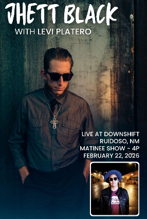 Jhett Black with Levi Platero ( Sunday Early Show) at Downshift Brewing Company Riverside – Ruidoso, NM