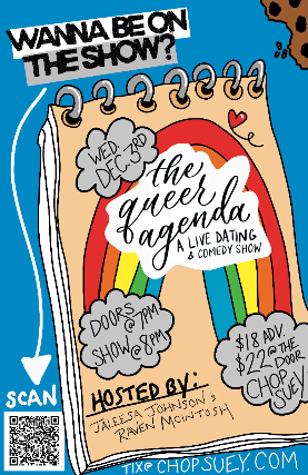 The Queer Agenda: A Live Dating & Comedy Show at Chop Suey – Seattle, WA