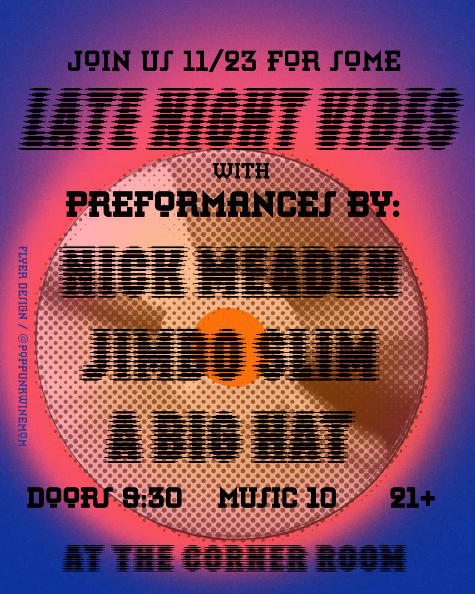 LATE NIGHT VIBES: Nick Meaden, Jimbo Slim, A Big Hat | Event Image