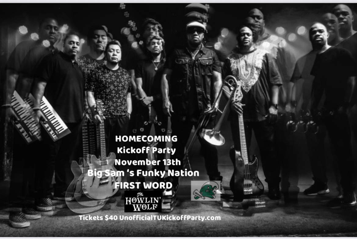 Unofficial Tulane Unofficial TulaReunion Kickoff Party!, Big Sams Funky Nation & Special Guests