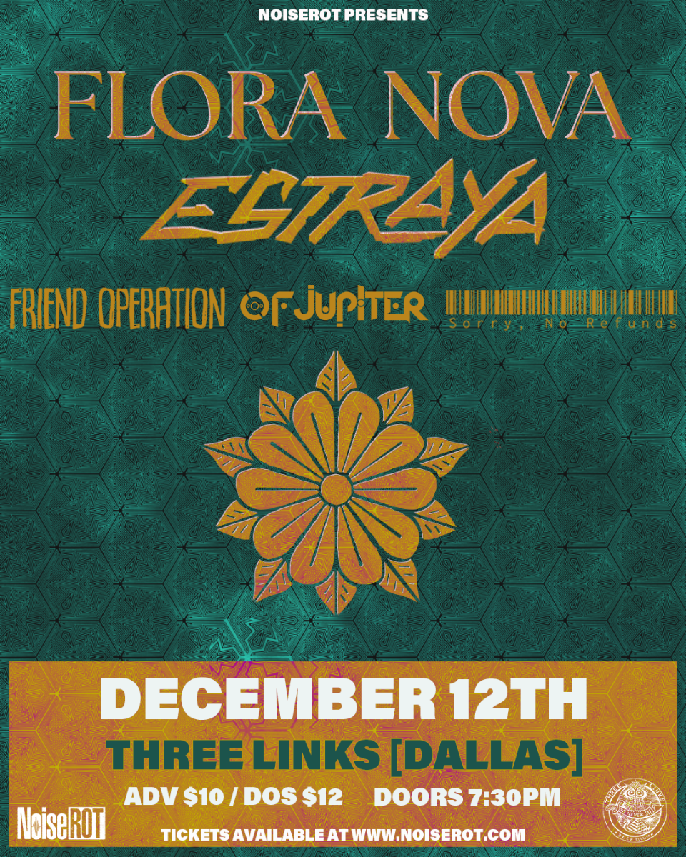 NoiseROT Presents: Flora Nova, Estraya & More!