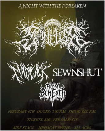 A Night With The Forsaken: Spineless | Madlack | Sewnshut | From Beneath at Sidestage – Winnipeg, Canada