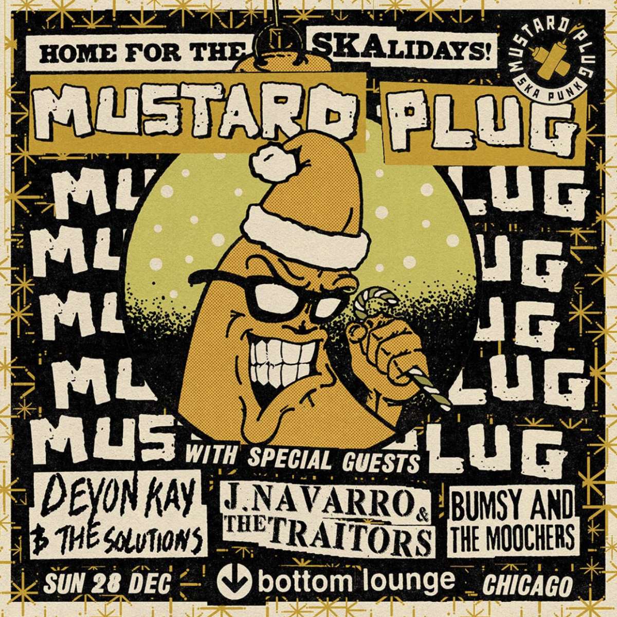 Mustard Plug, Devon Kay & The Solutions, J. Navarro & The Traitors, Bumsy and the Moochers