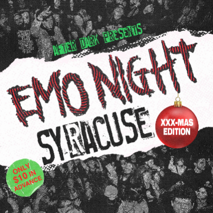 Emo Night Syracuse: X-Mas Edition
