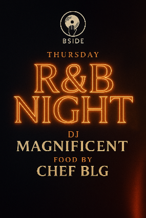 R&B NIGHT with DJ MAGNIFICENT