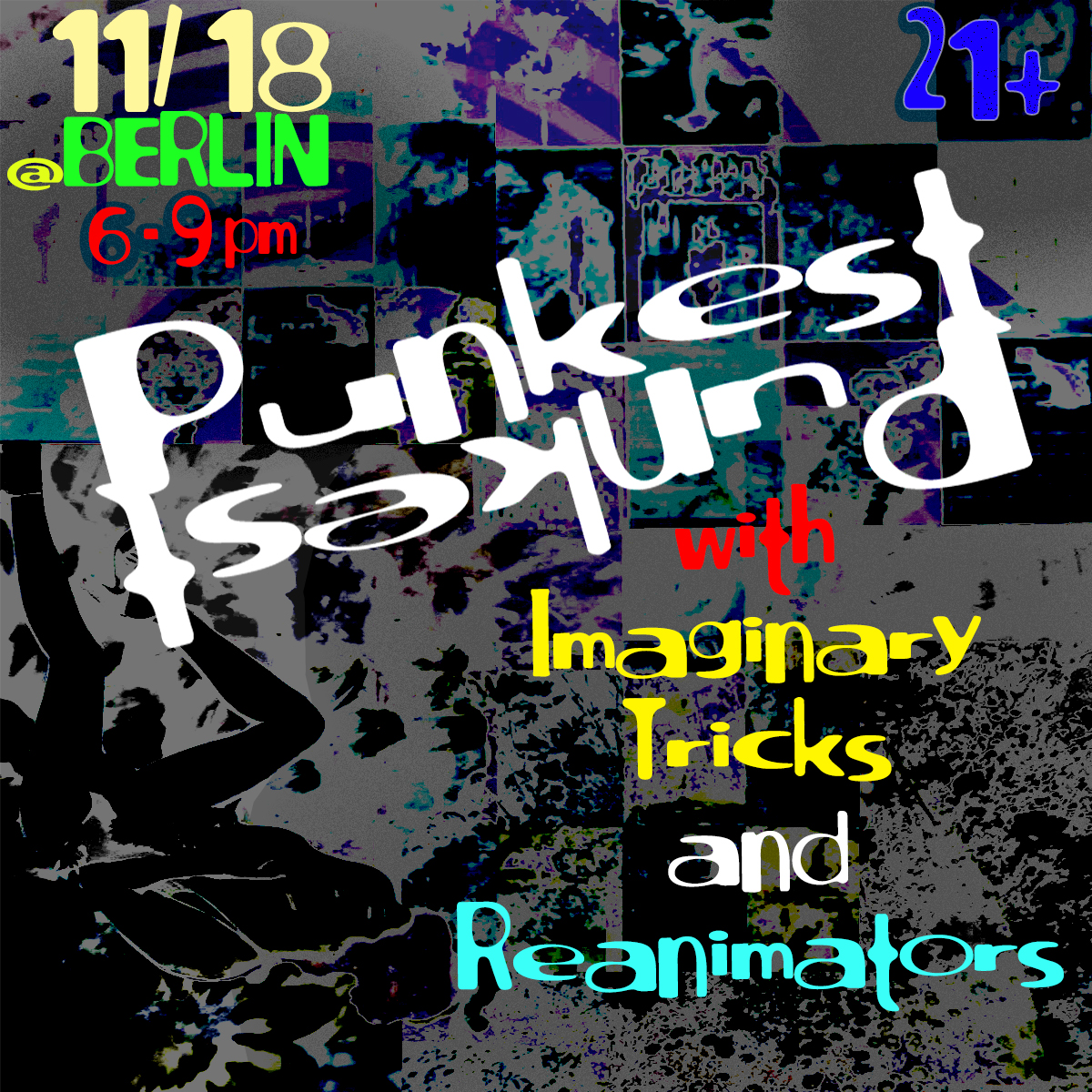 Punkest • Imaginary Tricks • Reanimators