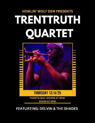 TrentTruth Quartet w/ Delvin and the Shades