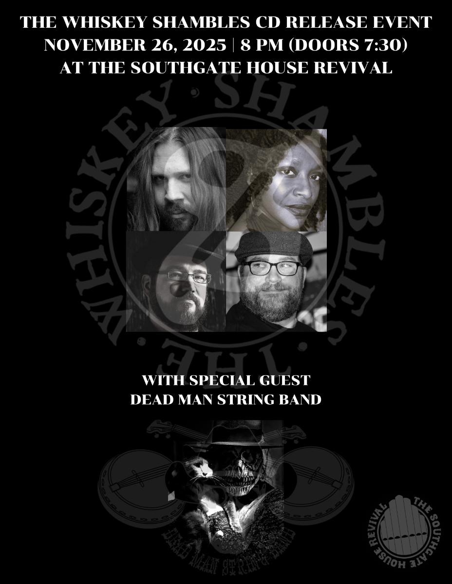 The Whiskey Shambles CD Release with Dead Man String Band