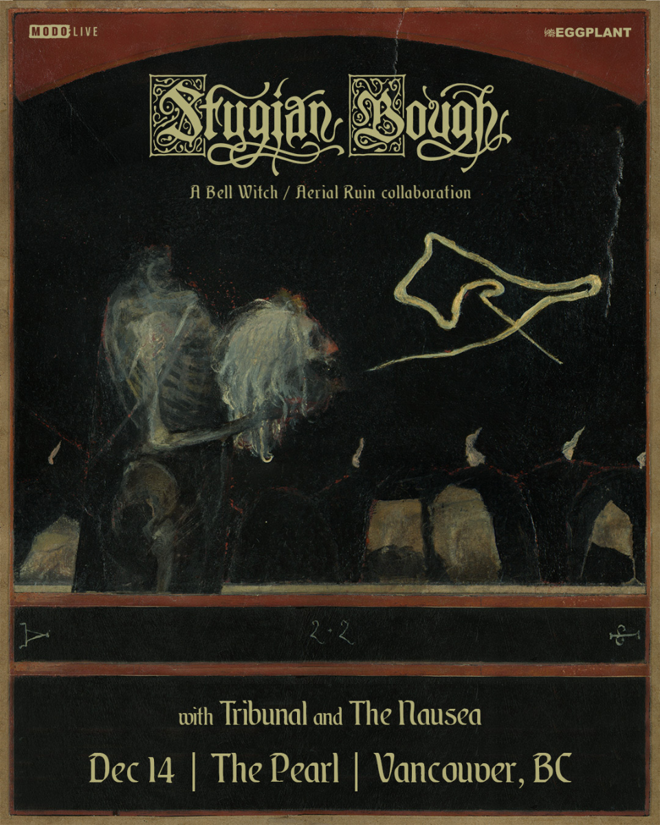 Stygian Bough with Special Guests