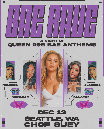 Image of Bae Rave - A Night of R&B Bae Remixes, Edits & Originals Image of Bae Rave - A Night of R&B Bae Remixes, Edits & Originals