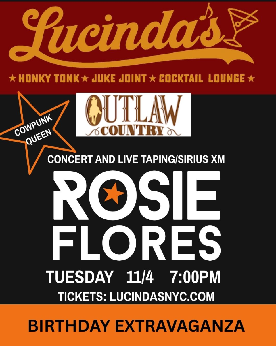 ROSIE FLORES BIRTHDAY EXTRAVAGANZA LIVE SHOW AND TAPING FOR OUTLAW COUNTRY/SIRIUS XM