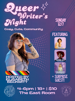 Early Show! Queer Writers Night feat: Ahli / Gemini Joe / Stevie Rae Stephens