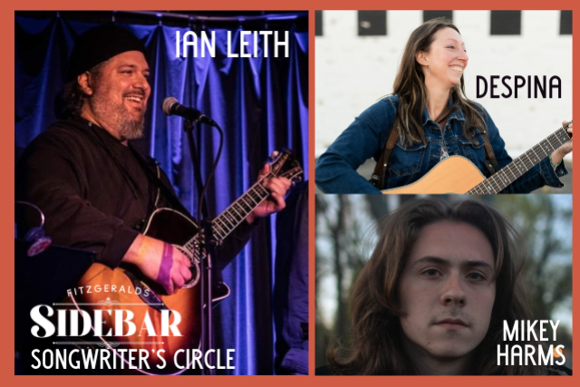 Songwriter's Circle: Host IAN LEITH w/ special guests Despina & Mikey Harms