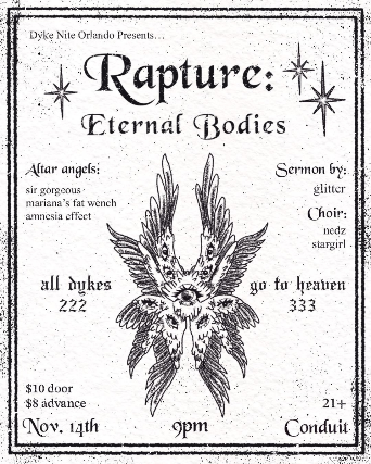 Dyke Night Orlando Presents - Rapture: Eternal Bodies