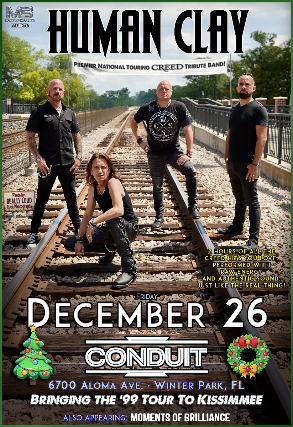 Human Clay (Creed Tribute) and Moments of Brilliance at Conduit – Winter Park, FL