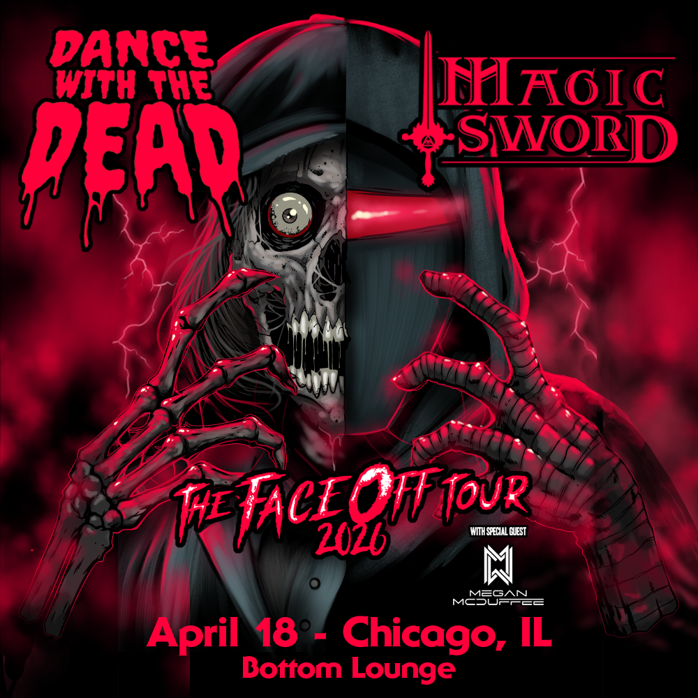 Dance With The Dead + Magic Sword: The Face Off Tour 2026 With Special Guest Megan McDuffee