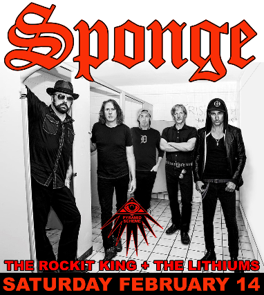 Sponge + The Rockit King + The Lithiums