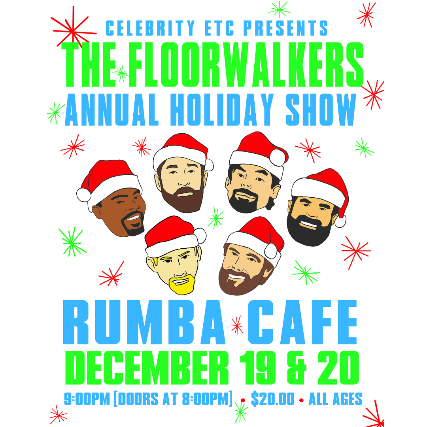 The Floorwalkers Annual Holiday Show – Night #2 at Rumba Cafe – Columbus, OH