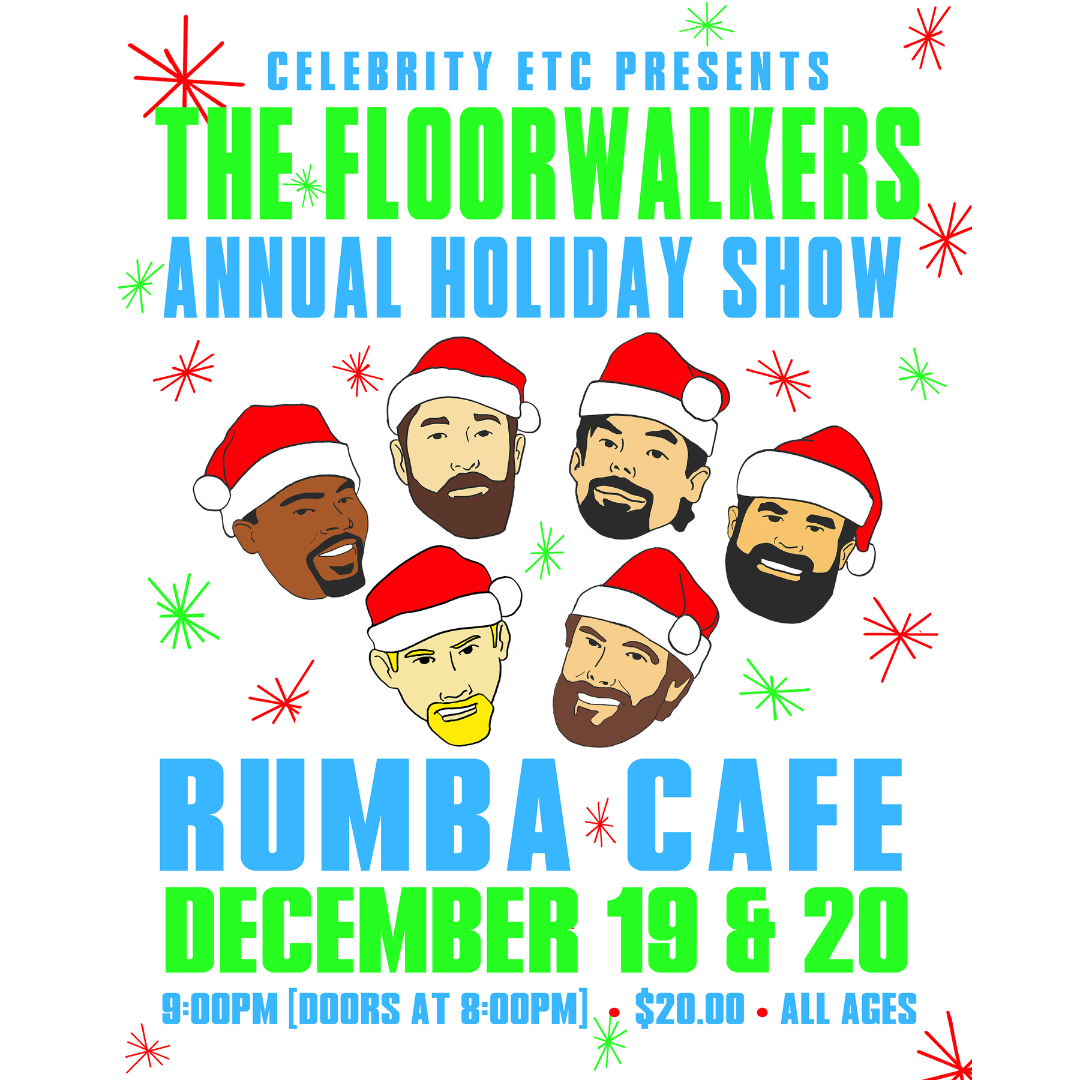 The Floorwalkers Annual Holiday Show - Night #2
