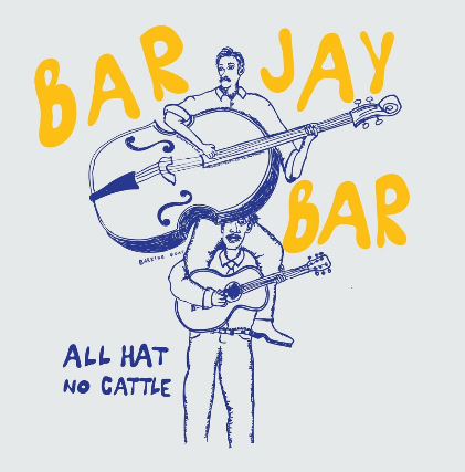 Bar Jay Bar & Slow Motion Cowboys