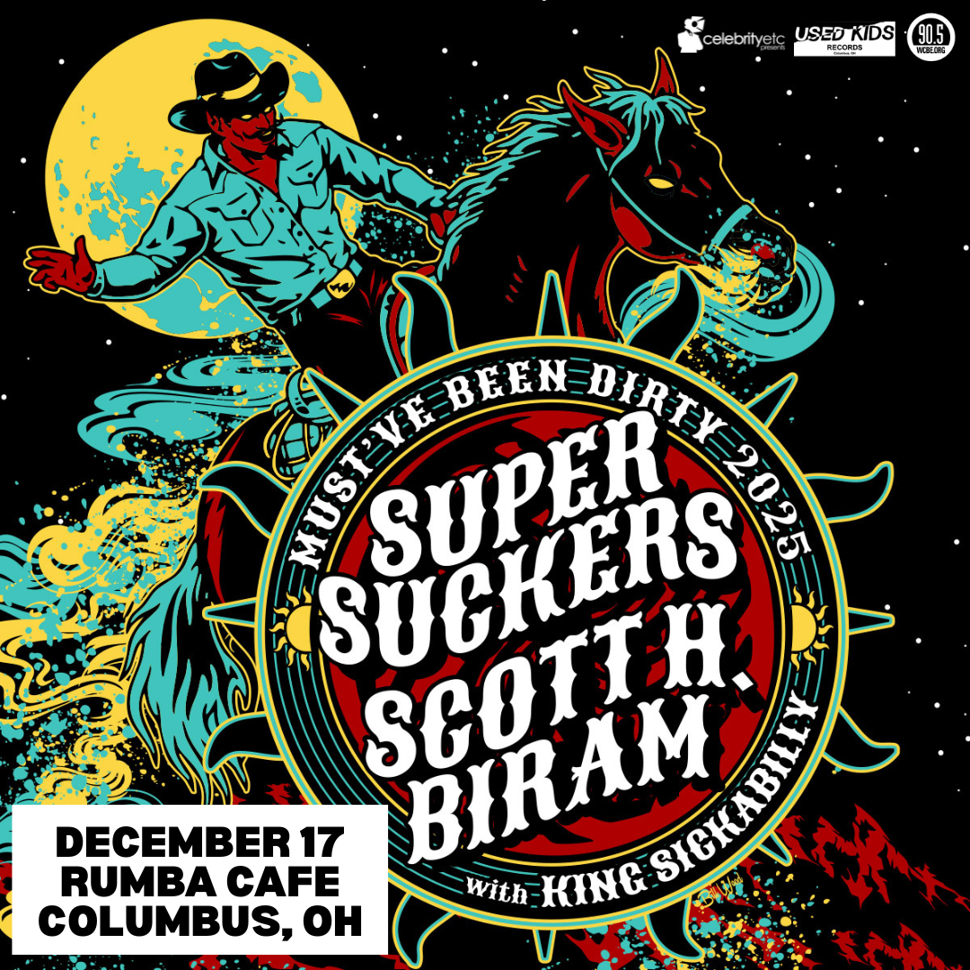 Supersuckers & Scott H. Biram w/ King Sickabilly