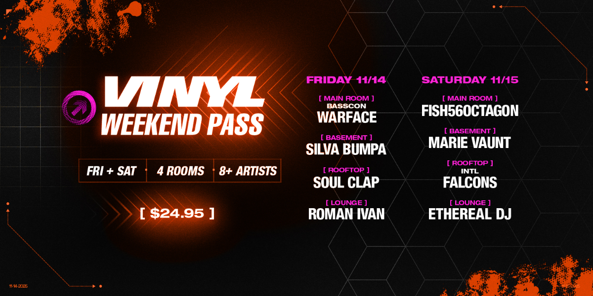 Vinyl Weekend Pass (4 Rooms, 8+ Artists)