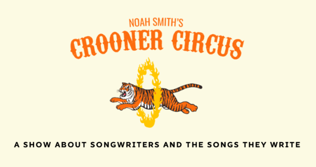 image of Noah Smith's Crooner Circus image of Noah Smith's Crooner Circus