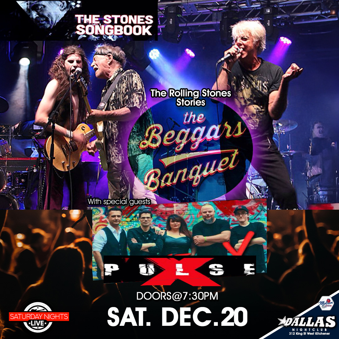 Dallas SNL: Beggars Banquet & Pulse X