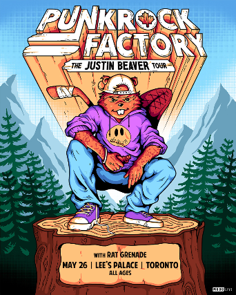 Punk Rock Factory - The Justin Beaver Tour w/ Rat Grenade