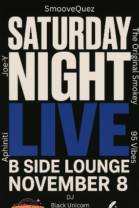 Saturday Night Live at B Side