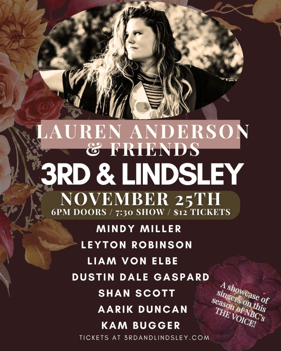 Lauren Anderson & Friends featuring Mindy Miller , Leyton Robinson , Liam Von Elbe , Dustin Dale Gaspard , Shan Scott , Aarik Duncan & Kam Bugger