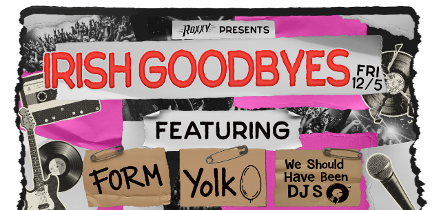 FORM, Yolk, We Should Have Been Dj