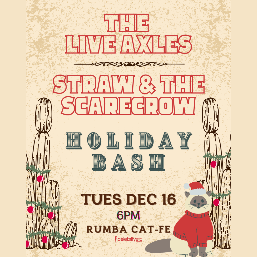 Straw & The Scarecrow and The Live Axles Holiday Happy Hour Bash 🎄🦌