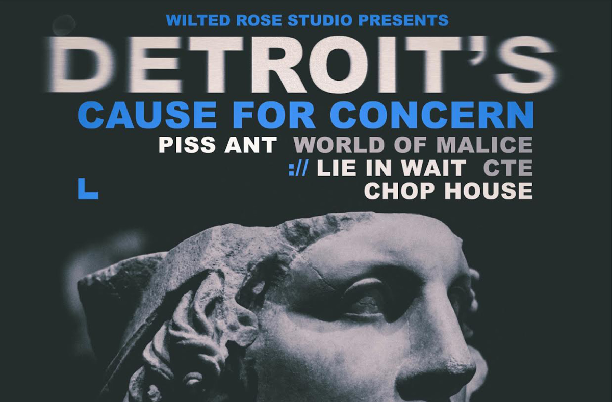 Piss Ant, Backbiter, World Of Malice, Life In Wait, Chop House