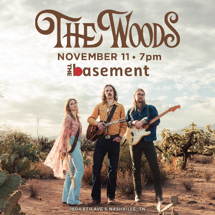 The Woods at The Basement – Nashville, TN